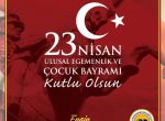 23 NİSAN ULUSAL EGEMENLİK VE ÇOCUK BAYRAMI